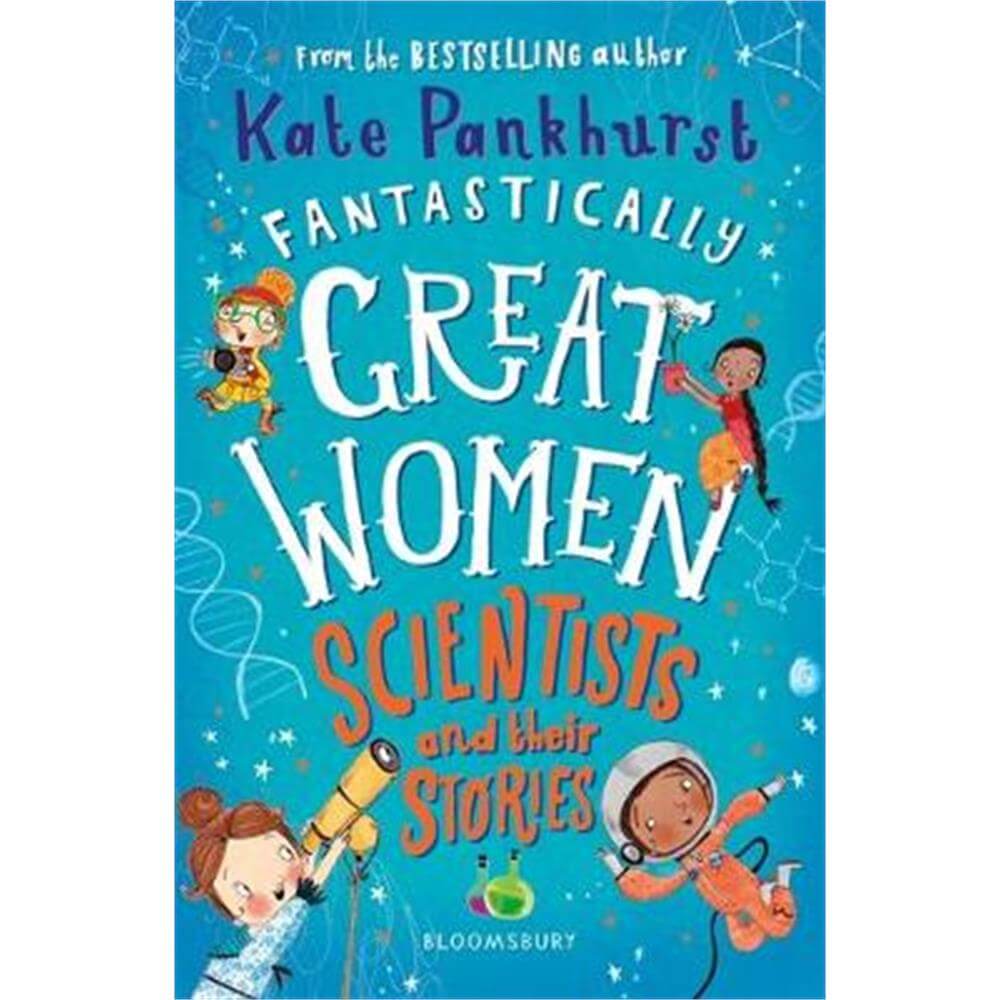 Fantastically Great Women Scientists and Their Stories (Paperback) - Kate Pankhurst